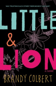 Cover of Little & Lion by Brandy Colbert. The words 'Little & Lion' over a flat line illustration of a palm tree, a magazine, a flower, a coffee cup, and a book.