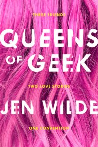 Cover of Queens of Geek. The title over long pink hair.