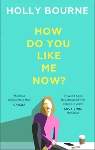 Cover of How Do You Like Me Now? Illustration of a person with long hair and red lipstick sitting on the floor next to a mobile and coffee cup.